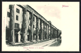 Cartolina Milano, Colonne Romane A S. Lorenzo  - Milano
