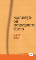 Psychanalyse Des Comportements Violents - Psychology/Philosophy
