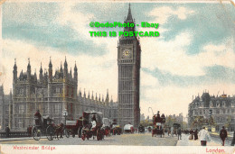 R355334 London. Westminster Bridge. Postcard - Other & Unclassified