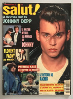 Magazine Salut N°70 Johnny Depp, Pagny, Toto Cutugno, Johnny Hallyday - Musique