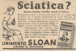 Sciatica ? - Linimento SLOAN - Pubblicitï¿½ Del 1932 - Old Advertising - Publicités