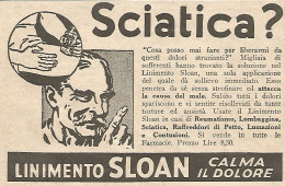 Sciatica ? - Linimento SLOAN - Pubblicitï¿½ Del 1932 - Old Advertising - Publicités