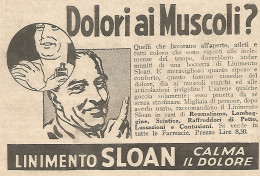 Dolori Ai Muscoli? - Linimento SLOAN - Pubblicitï¿½ Del 1932 - Old Advert - Publicités