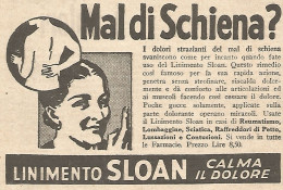 Mal Di Schiena? Linimento SLOAN - Pubblicitï¿½ Del 1932 - Old Advertising - Publicités