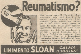 Reumatismo ? - Linimento SLOAN - Pubblicitï¿½ Del 1932 - Old Advertising - Publicités