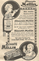 Alimento MELLIN - Sin Dalla Nascita... - Pubblicitï¿½ Del 1932 - Old Advert - Advertising