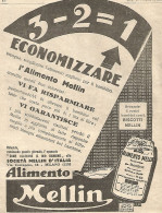 Alimento MELLIN - Economizzare... - Pubblicitï¿½ Del 1932 - Old Advertising - Publicités