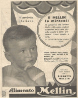 Alimento MELLIN - E' Prodotto Italiano - Pubblicitï¿½ Del 1932 - Old Advert - Advertising
