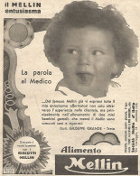 Alimento MELLIN - La Parola Al Medico - Pubblicitï¿½ Del 1932 - Old Advert - Publicités