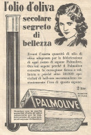 Sapone PALMOLIVE - L'Olio D'oliva Secolare... - Pubblicitï¿½ Del 1932 - Ad - Publicités