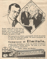 Compresse Di ELMITOLO - Illustrazione - Pubblicitï¿½ Del 1932 - Vintage Ad - Advertising