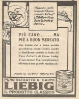 LIEBIG - Piï¿½ Caro Ma Piï¿½ A Buon... - Pubblicitï¿½ Del 1932 - Vintage Advert - Publicités