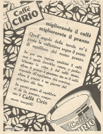 Caffï¿½ CIRIO - Migliorando Il ... - Pubblicitï¿½ Del 1933 - Vintage Advert - Advertising