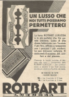 Lamette ROTBART Luxuosa - Un Lusso Che Noi... - Pubblicitï¿½ Del 1933 - Ad - Publicités