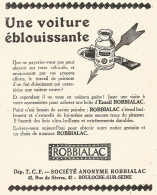 ROBBIALAC - Une Voiture ï¿½blouissante - Pubblicitï¿½ Del 1926 - Old Advert - Publicités