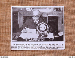 Il Presidente Francese Sarraut Nel 1936 La Risposta Al Gesto Di Hitler Francia - Andere & Zonder Classificatie