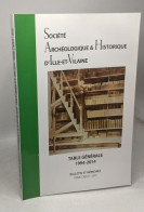 Table Générale 1994-2014 --- Bulletin Et Mémoires --- Tome CXIX / 2 2015 Société Archéologique - Archäologie