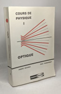 Cours De Physique - TOME I - Optique - Sin Clasificación