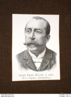 Deputato O Onorevole Nel 1893 Conte Edilio Raggio Di Novi Ligure Alessandria - Before 1900