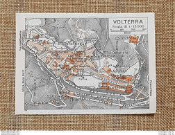 Pianta O Piantina Del 1939 La Città Di Volterra Toscana T.C.I. - Geographical Maps