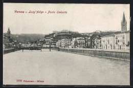 Cartolina Verona, Lung` Adige, Ponte Umberto  - Verona