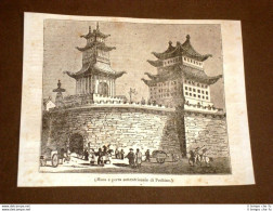 Rarissima Incisione Del 1836 Mura E Porta Di Pechino O Beij?ng - Cina - Before 1900