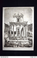 Roma:Scoperta Del Basamento Del Tempio Di Antonino E Faustina Incisione Del 1876 - Before 1900