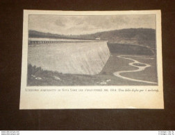 Immenso Acquedotto Di Nova York O New York Inaugurato Nel 1914 - Autres & Non Classés