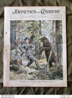 La Domenica Del Corriere 13 Ottobre 1907 Caccia Orso Luisa Di Sassonia Matrimoni - Sonstige & Ohne Zuordnung