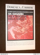 Anno 1971 Spazio Tragedia Della Soyuz 11 URSS Russia Copertine Domenica Corriere - Altri & Non Classificati