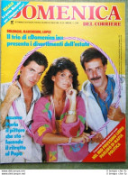 La Domenica Del Corriere 26 Luglio 1986 Fenech Fantasma Comici Medjugorje Frecce - Altri & Non Classificati