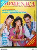 La Domenica Del Corriere 26 Luglio 1986 Fenech Fantasma Comici Medjugorje Frecce - Autres & Non Classés