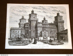 Rarissima Veduta Del Castello Di Ferrara Nel 1875 - Ante 1900