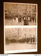 La Rivolta Di Trieste Nel 1902 Piazza Della Borsa E Piazza Grande - Autres & Non Classés