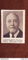 Roberto Marcolongo Nel 1942 Roma, 24 Agosto 1862 - 16 Maggio 1943 Matematico - Otros & Sin Clasificación