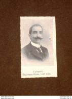 Deputato Nel 1909 Majorana Giuseppe Di Paternò E Strigari Giovanni Di Pozzuoli - Sonstige & Ohne Zuordnung