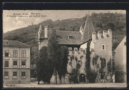 Cartolina Meran / Merano, Il Castello Medioevale Dei Conti Di Tyrol  - Altri & Non Classificati