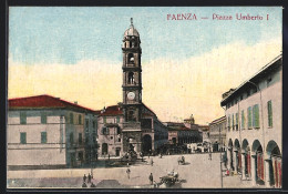 Cartolina Faenza, Piazza Umberto I.  - Faenza