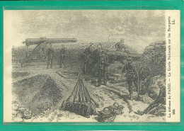 LA DEFENSE DE PARIS 1870 - LA GARDE NATIONALE SUR LES REMPARTS (ref 2291) - Regimente