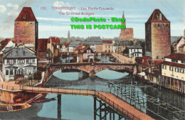 R356933 100. Strasbourg. Les Ponts Couverts. The Covered Bridges. Marque Deposer - Monde