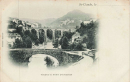 39 - ST CLAUDE _S28780_ Viaduc & Pont D'Avignon - Saint Claude