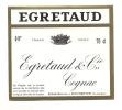 Etiquette De  Cognac    -   Egretaud - Andere & Zonder Classificatie