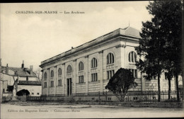 CPA Chalons Sur Marne, Les Archives - Other & Unclassified