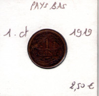 Pays Bas. 1 Cent 1919 - 1 Centavos