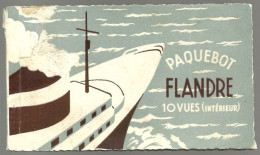 PAQUEBOT FLANDRE  - UN CARNET DE 10 VUES-  CARTES POSTALES - Dampfer