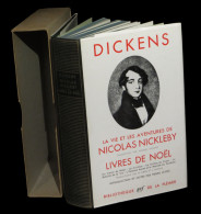 [La PLEIADE] DICKENS (Charles) - La Vie Et Les Aventures De Nicolas Nickleby / Livres De Noël. - La Pleyade