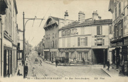 Châlons Sur Marne - La Rue Saint Jacques "hôtel De La Cloche" - Châlons-sur-Marne