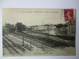 Cpa...Saint-Julien...environs De Troyes...(aube)...la Gare Et La "scierie Huot"...1926... - Altri & Non Classificati