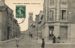 Châlons Sur Marne - Rue Saint Loup - Châlons-sur-Marne