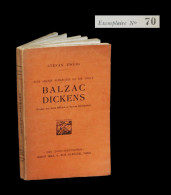 ZWEIG (Stefan) - Balzac / Dickens. EO Fr. 1/200. - 1901-1940